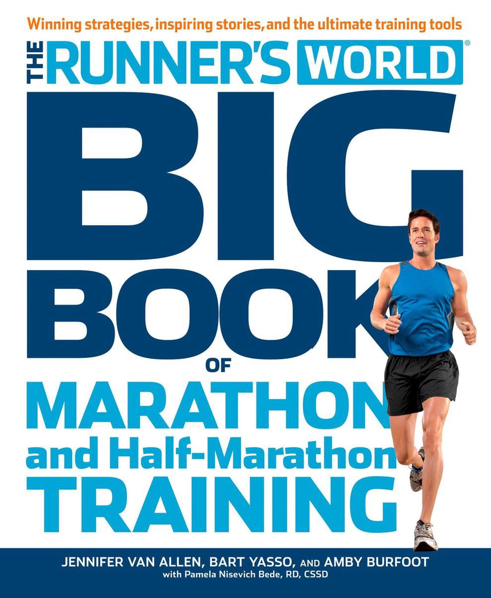The Runner's World Big Book of Marathon and HalfMarathon