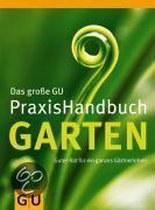 Das große GU PraxisHandbuch Garten