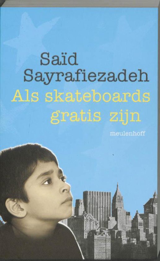 9789029078245 - Als skateboards gratis zijn