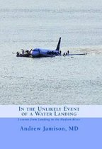 In the Unlikely Event of a Water Landing