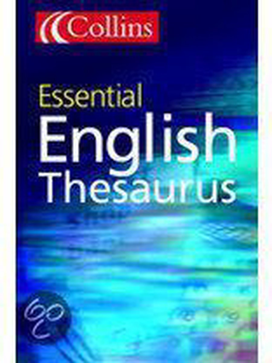 Collins Essential Thesaurus AZ 9780007162611 Boeken