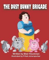 The Dust Bunny Brigade