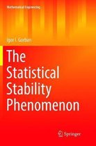 Mathematical Engineering-The Statistical Stability Phenomenon