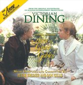 Anne of Green Gables: Victorian Dining