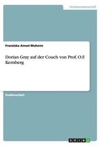 Dorian Gray auf der Couch von Prof. O.F. Kernberg