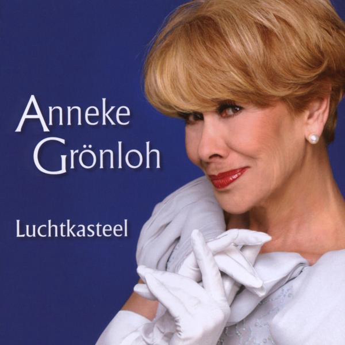 Anneke Gronloh - Luchtkasteel