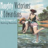 Naughty Victorians and Edwardians