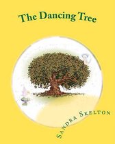 The Dancing Tree