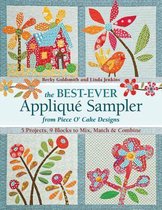 The Best Ever Applique Sampler from Piece O' Cake Designs