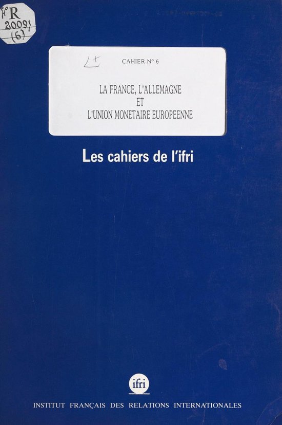 La France, l'Allemagne et l'union monétaire européenne - cover
