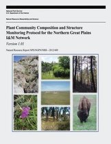 Plant Community Composition and Structure Monitoring Protocol for the Northern Great Plains I&M Network