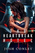 The Heartbreak Hotel