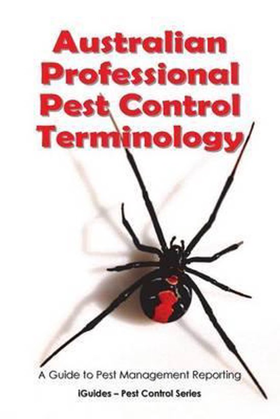 Australian Professional Pest Control Terminology, Geoff Connor
