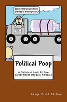 Political Poop (Large Print)