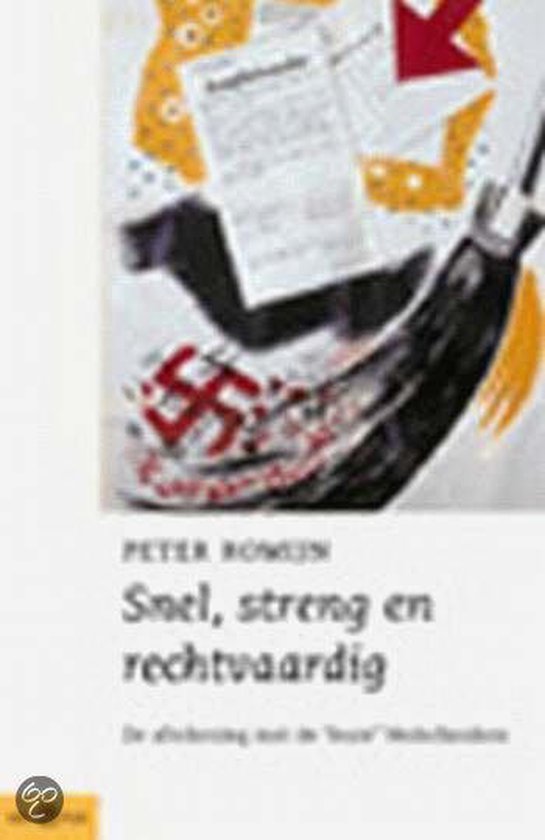 9789025415075 - Snel, Streng En Rechtvaardig