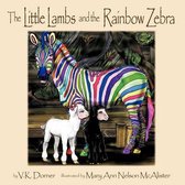 The Little Lambs and the Rainbow Zebra