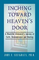 Inching Toward Heaven's Door