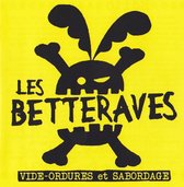 Les Betteraves - Vide-Ordures Et Sabordage (2 CD)