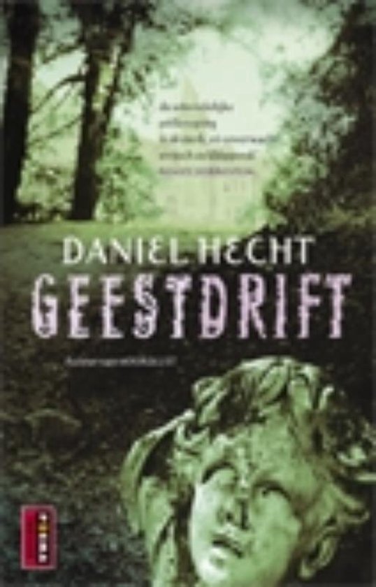 Cover van het boek 'Geestdrift' van Daniel Hecht