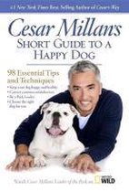 Cesar Millan's Guide to a Happy Dog