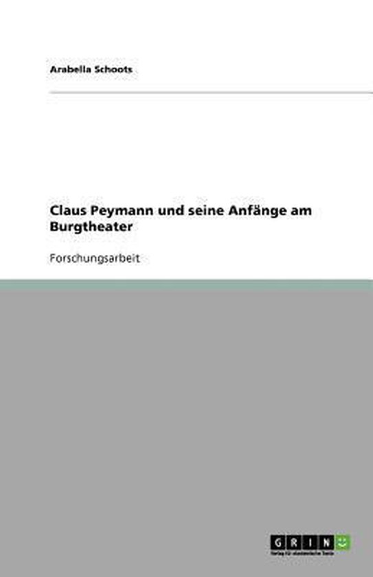 Claus Peymann und seine Anfange am Burgtheater - cover