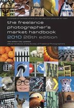 The Freelance Photographer'S Market Handbook 2010
