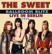 Ballroom Blitz - Live In Berlin 1976