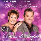 Marianne Weber John de Bever - Dat Is De Liefde