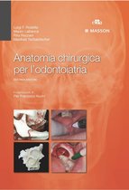 Anatomia chirurgica per l'odontoiatra