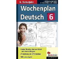 Wochenplan Deutsch 6