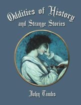 Oddities of History and Strange Tales