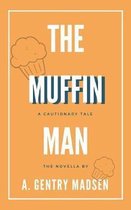 The Muffin Man