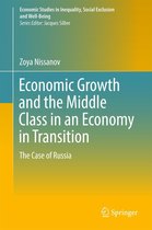 Economic Studies in Inequality, Social Exclusion and Well-Being - Economic Growth and the Middle Class in an Economy in Transition