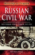 History of Terror - Russian Civil War