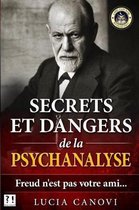 Secrets et dangers de la psychanalyse