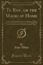 Te Rou, or the Maori at Home