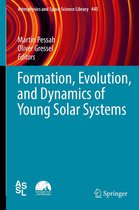 Astrophysics and Space Science Library 445 - Formation, Evolution, and Dynamics of Young Solar Systems
