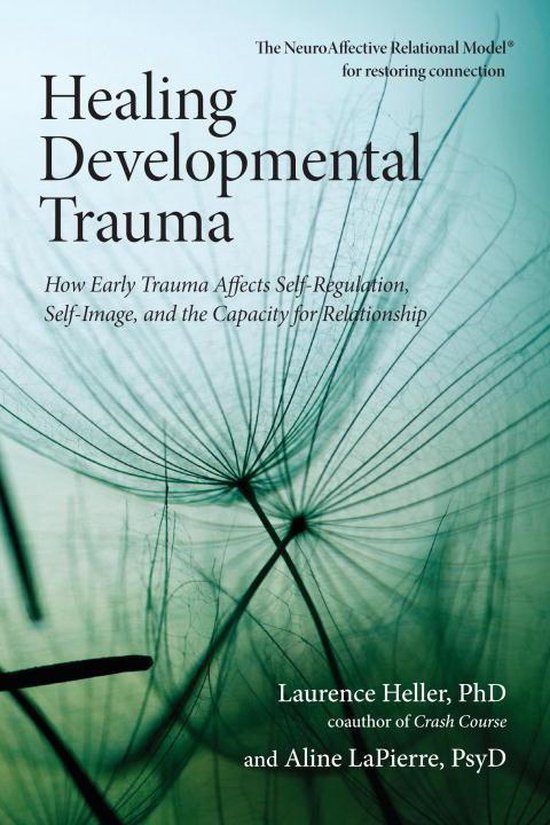 Healing Developmental Trauma - cover