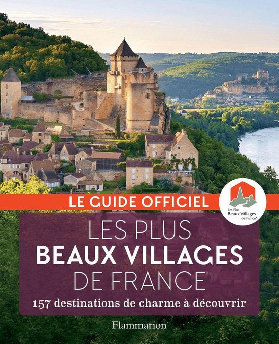 Guide officiel "Les Plus Beaux Villages de France" avec un château sur une colline et une rivière.