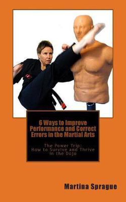 Power Trip: How to Survive and Thrive in the Dojo- 6 Ways to ... - cover