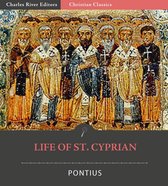 Life of St. Cyprian (Vita Cypriani)