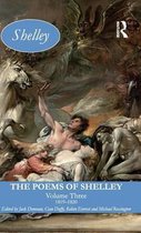 The Poems of Shelley: Volume Three