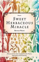 Sweet Herbaceous Miracle