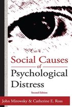 Social Institutions and Social Change Series - Social Causes of Psychological Distress