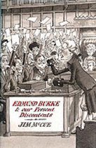 Edmund Burke and Our Present Discontents