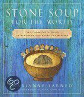 Stone Soup for the World