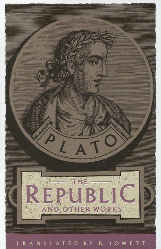 The Republic and Other Works - cover