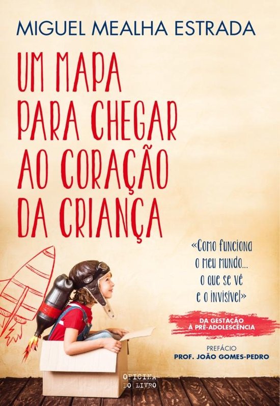 Um Mapa Para Chegar ao Coração da Criança - cover