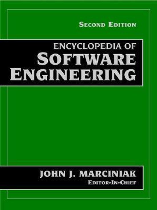 Encyclopedia of Software Engineering