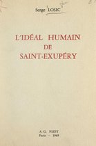 L'idéal humain de Saint-Exupéry